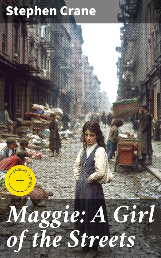 Maggie: A Girl of the Streets - cover