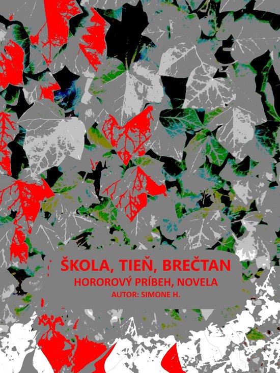 Škola, tieň, brečtan - cover