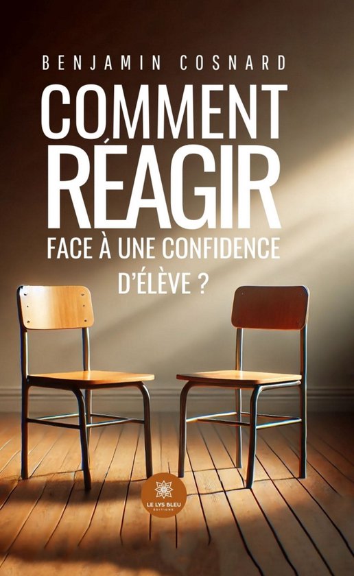 Comment réagir face à une confidence d’élève ? - cover
