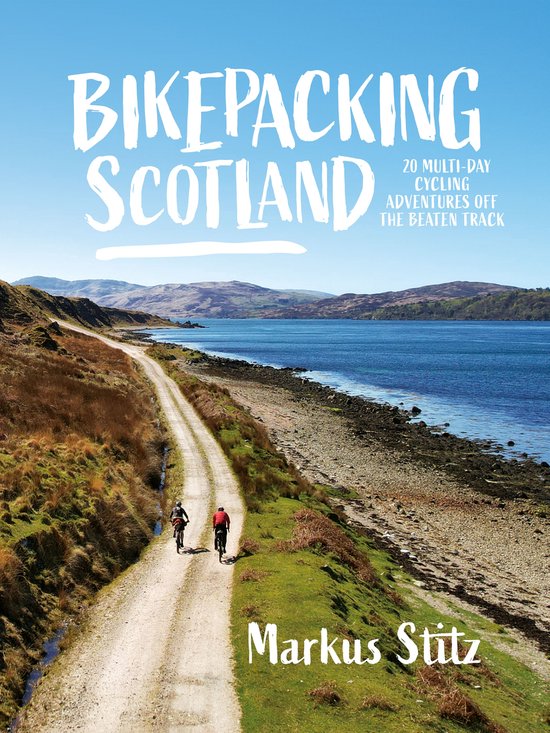 Bikepacking 2 - Bikepacking Scotland - cover