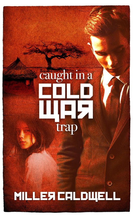 Caught In A Cold War Trap - cover