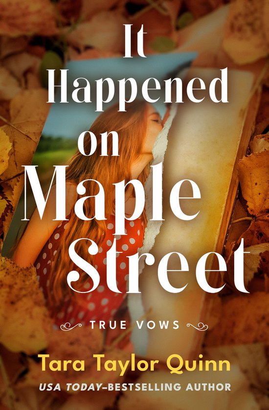 True Vows - It Happened on Maple Street