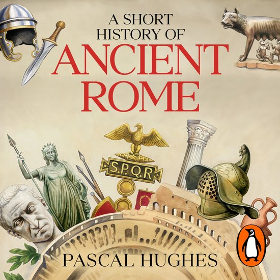 A Short History of Ancient Rome - cover