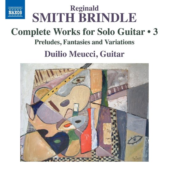 Duilio Meucci - Brindle: Complete Works For Solo Guitar, Vol. 3 (CD)