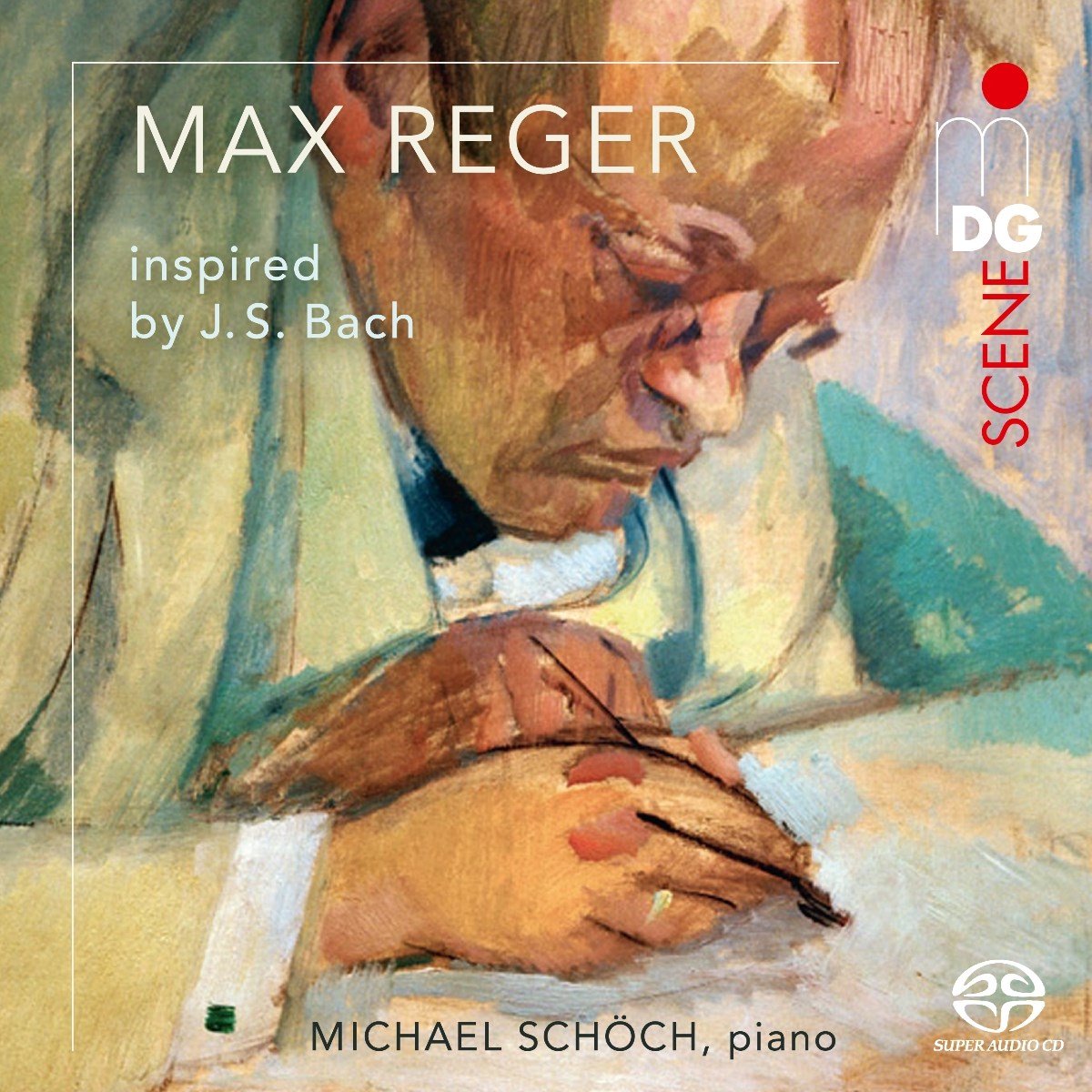 Michael Schoch - Reger Inspired By Bach (SACD)