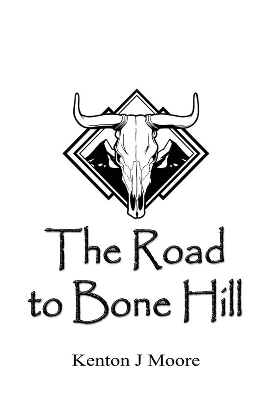 The Road to Bone Hill - cover