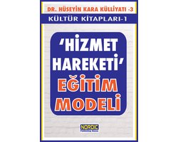 "Hizmet Hareketi" Eğitim Modeli