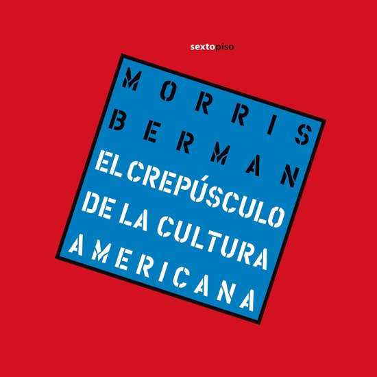 Crepúsculo de la cultura americana - cover