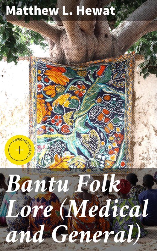 Bantu Folk Lore (Medical and General) - cover