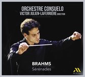 Orchestre Consuelo, Victor Julien-Laferrière - Brahms: Sérénades (CD)