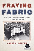 Working Class in American History - Fraying Fabric