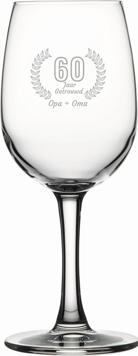 Gegraveerde witte wijnglas 26cl Opa + Oma 60 jaar getrouwd