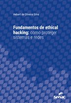 Série Universitária - Fundamentos de ethical hacking