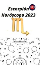 Escorpión Horóscopo 2023