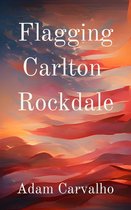 Flagging Carlton Rockdale
