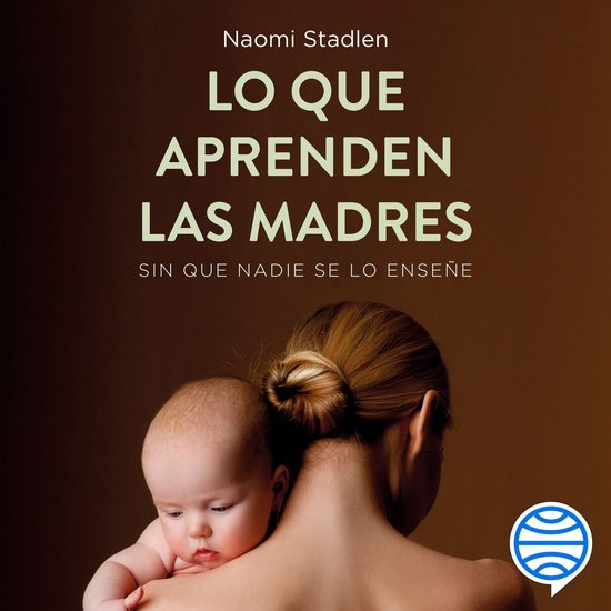 Lo que aprenden las madres - cover