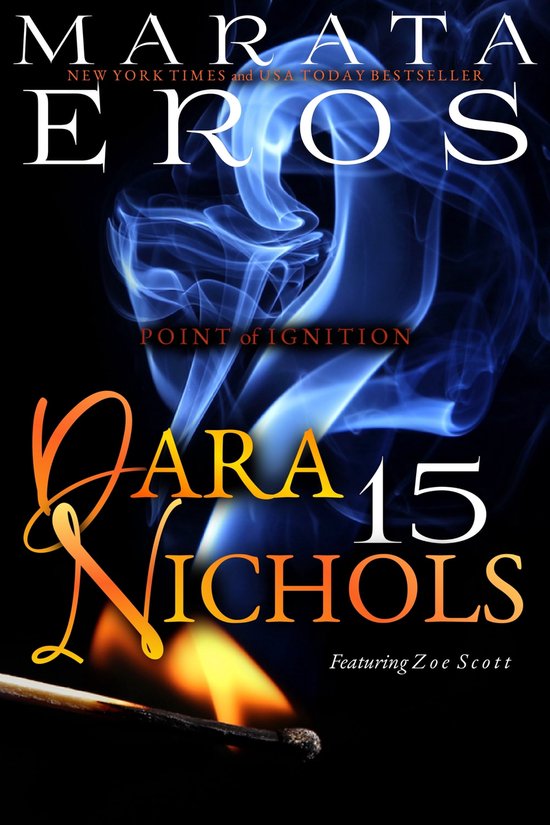 Dara Nichols 15 Point of Ignition (ebook), Marata Eros 9781310940064 Boeken
