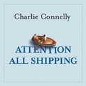 Attention All Shipping