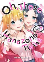 Oh, Those Hanazono Twins 7 - Oh, Those Hanazono Twins 7