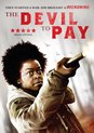 The devil to pay (DVD)