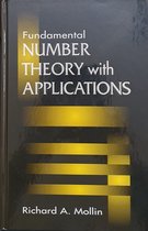 Fundamental Number Theory With Applications