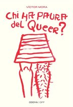 Odoya - OFF 1 - Chi ha paura del queer?