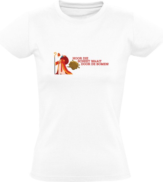 Hoor die scheet waait door de bomen Dames T-shirt - sinterklaas - motor - sinterklaaskado - december - grappig