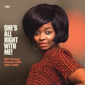 Various Artists - She's All Right With Me! - Girl Group Sounds USA 1961-1968