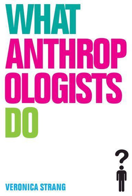 What Anthropologists Do - cover