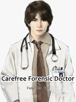 Volume 8 8 - Carefree Forensic Doctor