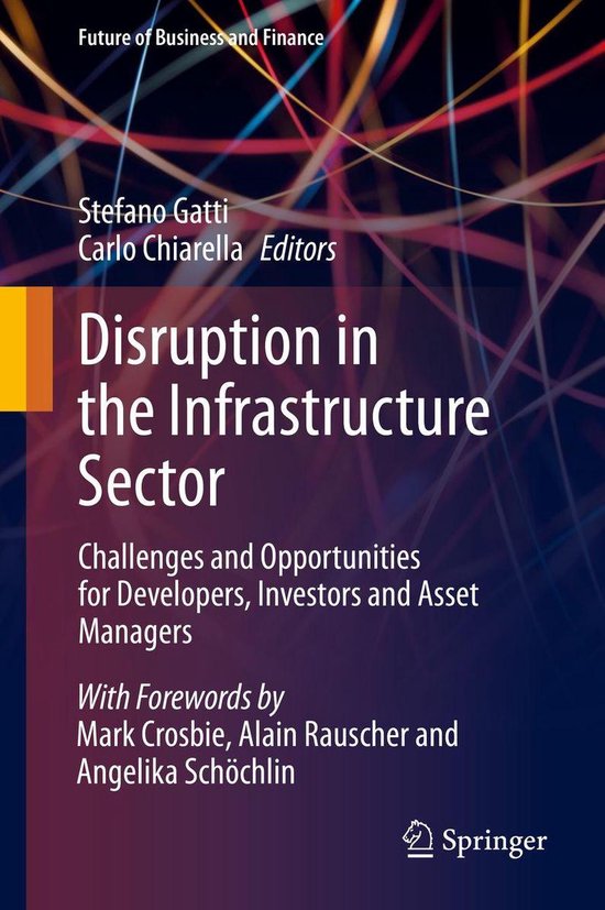Future of Business and Finance - Disruption in the Infrastructure Sector