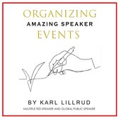Organizing Amazing Speaker Events