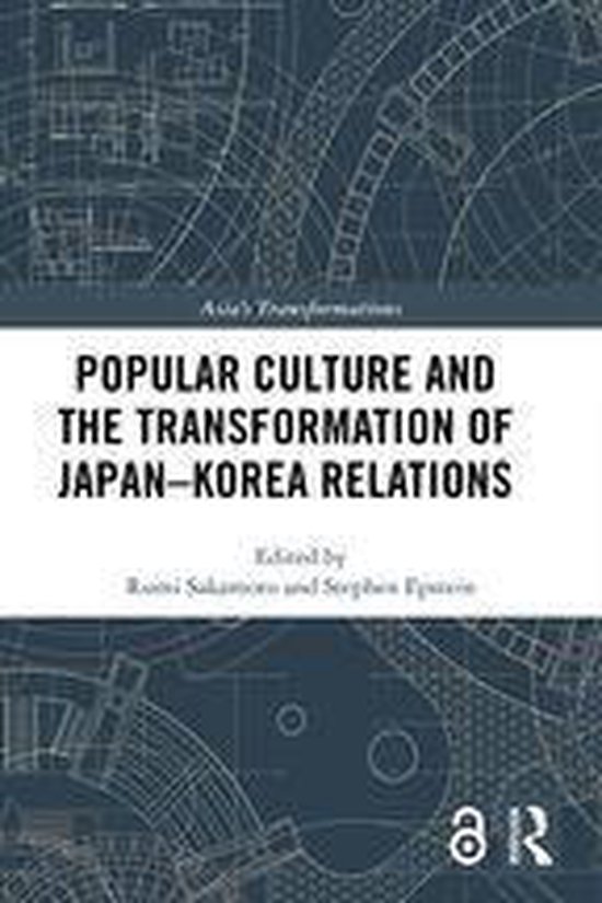 Asia's Transformations - Popular Culture and the Transformat ... - cover