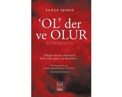 'OL' der ve OLUR