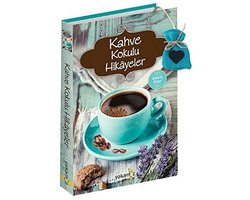 Kahve Kokulu Hikayeler