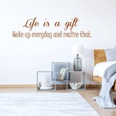 Muursticker Life Is A Gift -  Bruin -  80 x 22 cm  -  slaapkamer  engelse teksten  alle - Muursticker4Sale