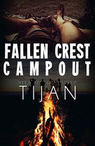 Fallen Crest Series - Fallen Crest Campout