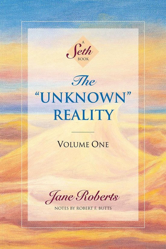 A Seth Book - The Unknown Reality, Volume One - cover