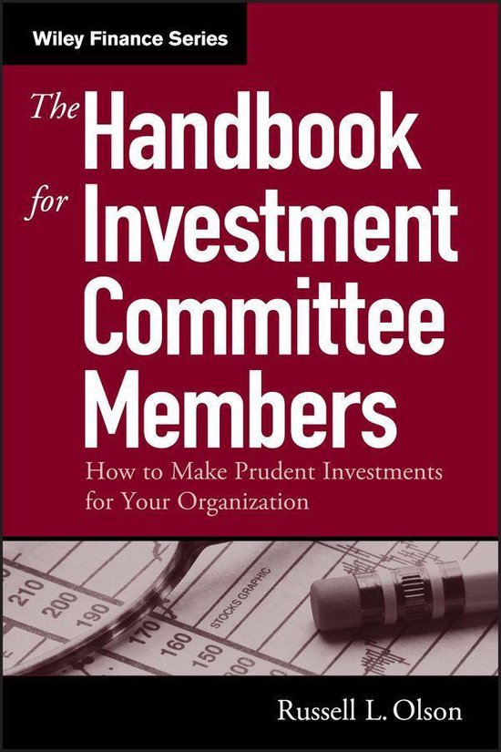 Wiley Finance 301 - The Handbook for Investment Committee Me ... - cover