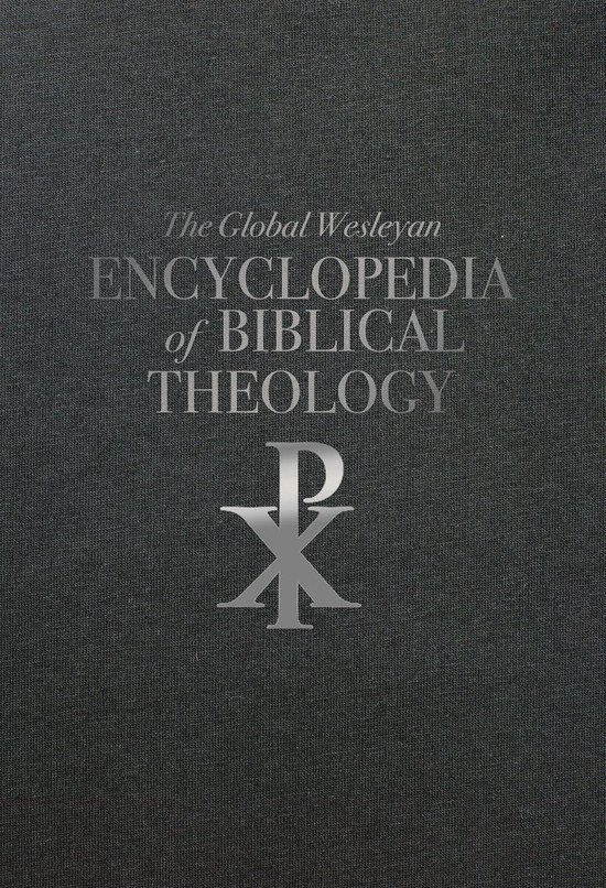 Global Wesleyan Encyclopedia of Biblical Theology