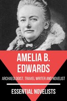 Essential Novelists 93 - Essential Novelists - Amelia B. Edwards