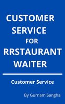 Customer Service For Restaurant Waiter