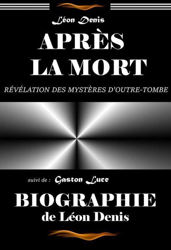 Littérature ésotérique - Après la mort – révélation  ... - cover