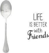 STYLE DE VIE - One Message Spoon - Lepel Life is Better w. Friends