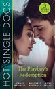 Hot Single Docs: The Playboy's Redemption: St Piran's: Rescuing Pregnant Cinderella / St Piran's: Italian Surgeon, Forbidden Bride / St Piran's: Daredevil, Doctor…Dad!