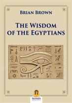 The Wisdom of the Egyptians