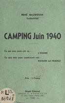 Camping, juin 1940