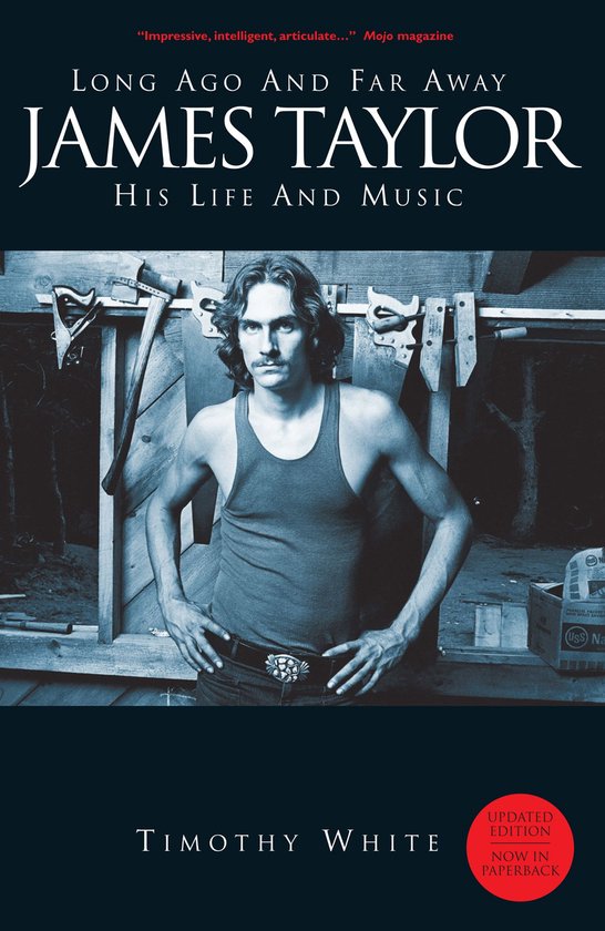 Long Ago and Far Away: James Taylor - His Life and Music - cover