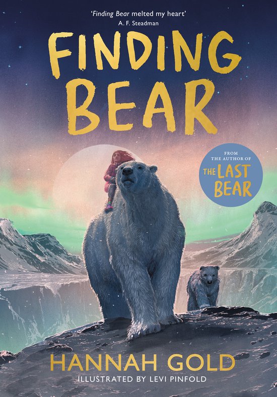 Couverture du livre 'Finding Bear' avec une fille sur un ours polaire, un petit ourson à côté. Texte : 'Finding Bear', 'Hannah Gold'.