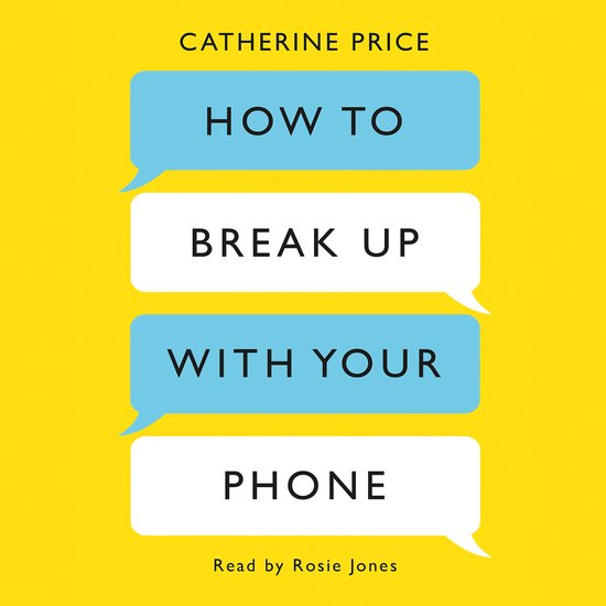 How to Break Up With Your Phone - cover